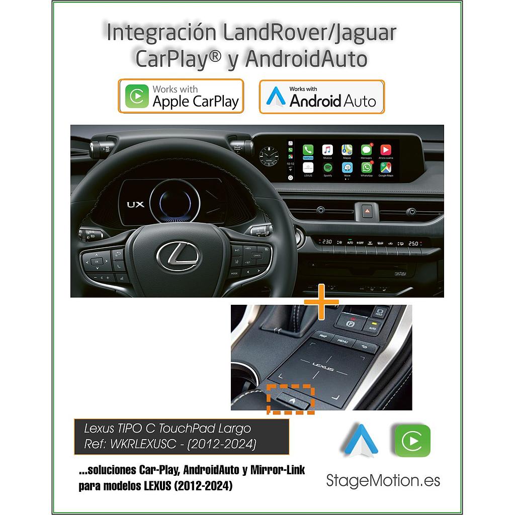 Kit CarPlay Wireless + Android Auto + Mirror-Link + USB + Visión 180º para Lexus con TouchPad
