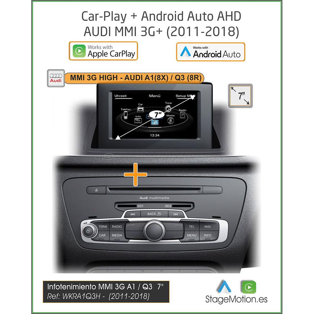 Kit Plus Audi MMI 3G HIGH 7&quot; A1(8X)/Q3(8U) Car-Play/AndroidAuto Wireless + Mirror-Link + USB + Visión 180º